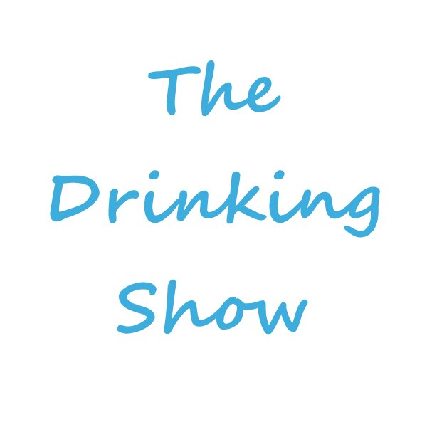 The Drinking Show